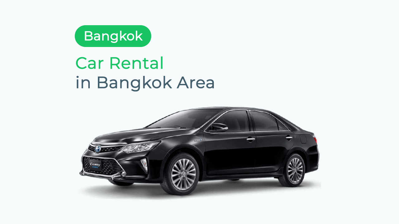 Car Rental in Bangkok Area with Personal Driver TakeMeTour