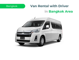 8 Hours Van Rental in Bangkok Area 