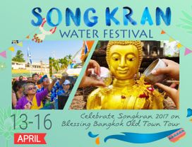 Celebrate Songkran in Bangkok Old Town Tour [13-16 Apr]