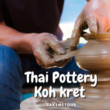 Creative Fun: Pottery Making in Koh Kret, Nonthaburi