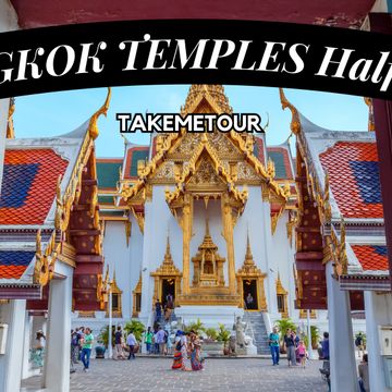 Grand Palace, Wat Pho & Wat Arun Half Day Tour (Afternoon) 