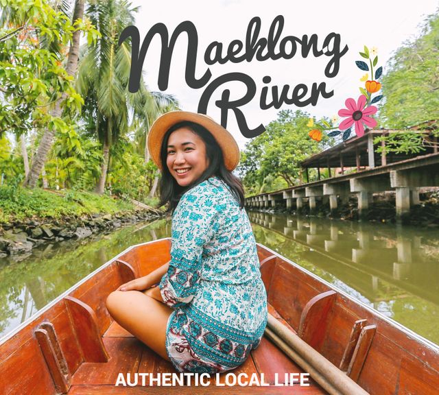 Experience the Authentic Local Life Along the Maeklong River